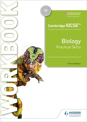 Cambridge Igcse(tm) Biology Practical Skills Workbook Paperback Hodder Education