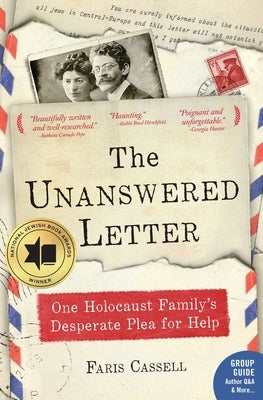 The Unanswered Letter: One Holocaust Family's Desperate Plea for Help Paperback Regnery History