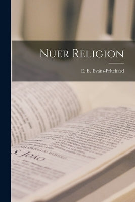Nuer Religion Paperback Legare Street Press