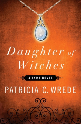 Daughter of Witches Paperback Open Road Media Science & Fantasy