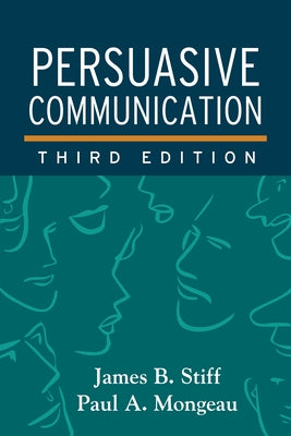 Persuasive Communication Paperback Guilford Publications