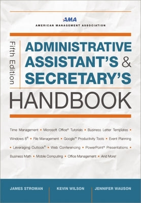 Administrative Assistant's and Secretary's Handbook Softcover by Stroman, James