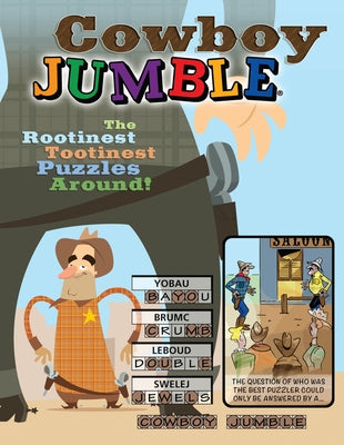 Cowboy Jumble: The Rootinest, Tootinest Puzzles Around! Paperback Triumph Books (IL)