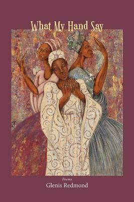 What My Hand Say Paperback Press 53