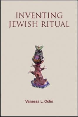 Inventing Jewish Ritual Paperback University of Nebraska Press