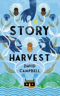 Story Harvest Paperback Orkneyology Press