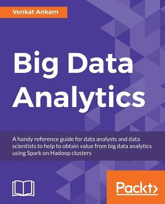 Big Data Analytics Paperback Packt Publishing