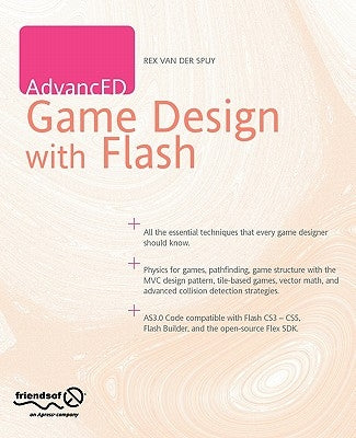 AdvancED Game Design with Flash by Van Der Spuy, Rex