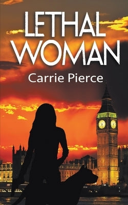 Lethal Woman Paperback Wild Rose Press