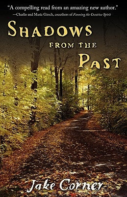 Shadows from the Past Paperback Wheatmark