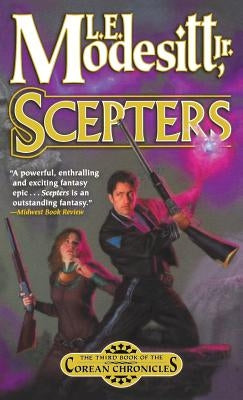 Scepters: The Third Book of the Corean Chronicles Paperback Tor Books