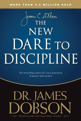 Cover image of "The New Dare to Discipline" book by Tyndale Momentum, featuring a close-up of the book's front cover.