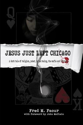Jesus Just Left Chicago Paperback Fred Faour