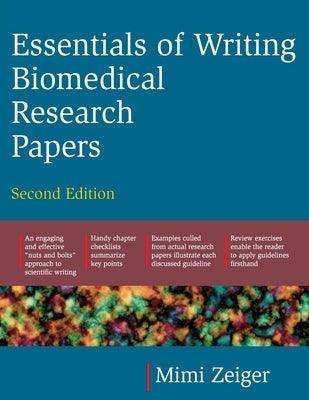Essentials of Writing Biomedical Research Papers. Second Edition Paperback McGraw Hill / Medical