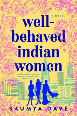 Well-Behaved Indian Women Berkley Books