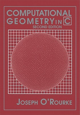 Computational Geometry in C Paperback Cambridge University Press