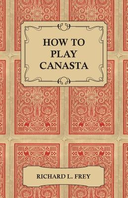 How to Play Canasta Paperback Lee Press