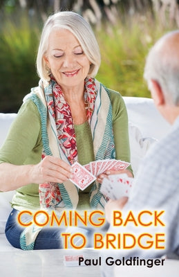 Coming Back to Bridge Paperback Master Point Press