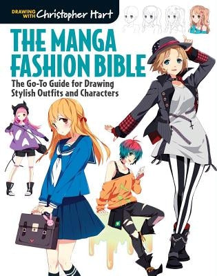 Paperback manga fashion guide by Drawing with Christopher Hart featuring stylish outfit and character drawing illustrations.