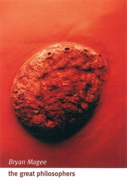 The Great Philosophers: An Introduction to Western Philosophy Paperback Oxford University Press, USA
