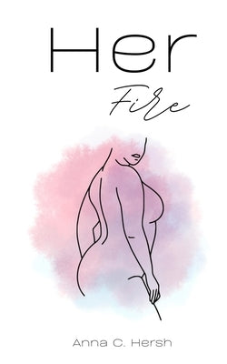 Her Fire Paperback Libresco Feeds Private Limited