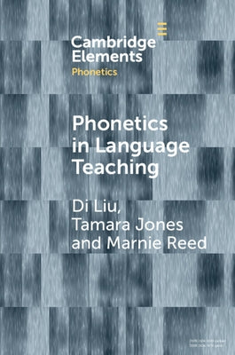 Phonetics in Language Teaching Paperback Cambridge University Press