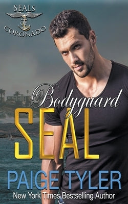 Bodyguard SEAL Paperback Paige Tyler