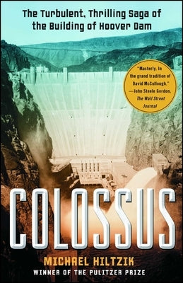 Paperback of "Colossus: The Turbulent Saga of the Building of Hoover Dam" by Free Press, showing the book cover with historic dam image.