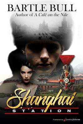 Shanghai Station Paperback Speaking Volumes, LLC