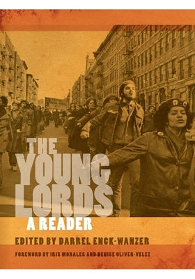 The Young Lords: A Reader Paperback New York University Press