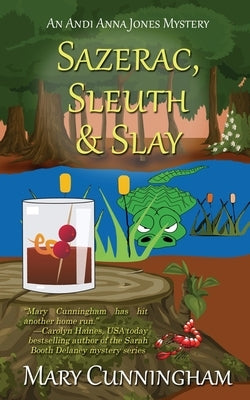 Sazerac, Sleuth & Slay Paperback Wild Rose Press