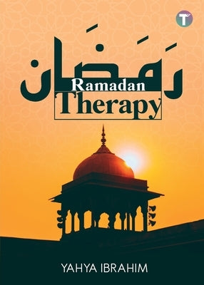 Ramadan Therapy Paperback Tertib Publishing