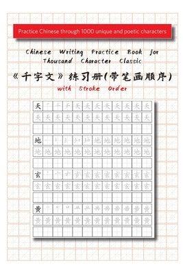 Chinese Writing Practice Book for Thousand Character Classic with Stroke Order(千字文田字格练习 Paperback Comte Barcelona