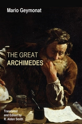 Paperback of The Great Archimedes book by Baylor University Press, showing the cover with title and author details