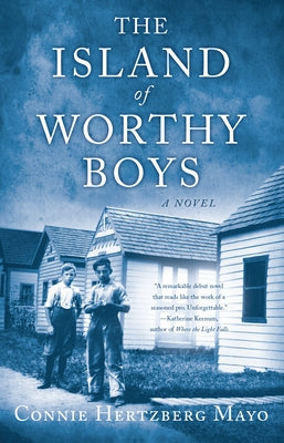 The Island of Worthy Boys Paperback She Writes Press