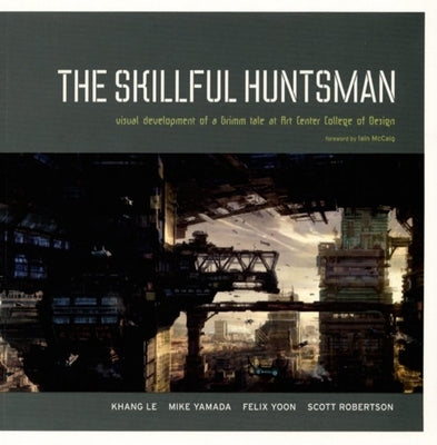 Paperback book titled "The Skillful Huntsman" by Design Studio Press, featuring colorful cover art and design elements.