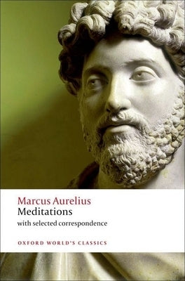 Meditations: With Selected Correspondence Paperback Oxford University Press, USA
