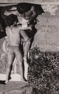 A Romantic Mann Paperback Lethe Press