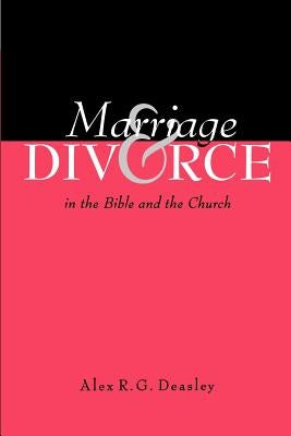 Marriage and Divorce in the Bible and the Church Paperback Beacon Hill Press