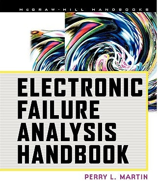 Electronic Failure Analysis Handbook Paperback McGraw-Hill