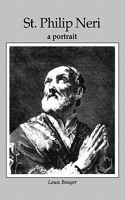 St Philip Neri: A Portrait Paperback Gracewing