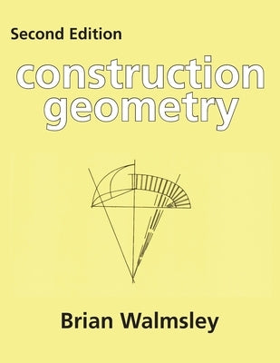 Construction Geometry Paperback CC Press