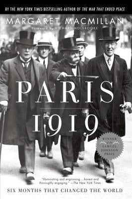 Paperback copy of "Paris 1919: Six Months That Changed the World" by Random House Trade, showing the book cover with title and author.