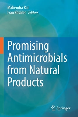 Promising Antimicrobials from Natural Products Paperback Springer