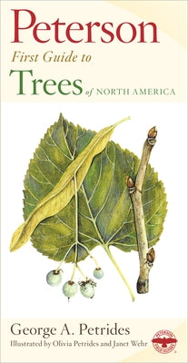 Peterson First Guide to Trees Paperback Mariner Books