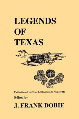 Legends of Texas Paperback University of North Texas Press