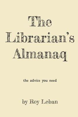 The Librarian's Almanaq Paperback Almanaq