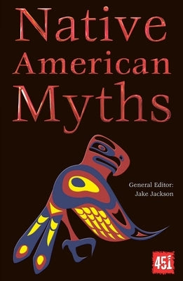 Native American Myths Paperback Flame Tree 451
