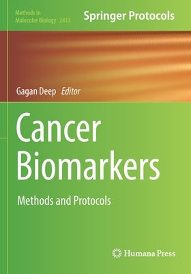 Cancer Biomarkers: Methods and Protocols Paperback Humana