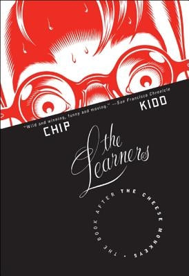 The Learners: The Book After the Cheese Monkeys Harper Perennial